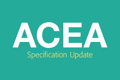 ACEA Sequences revisions underway