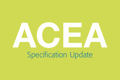 Latest on the ACEA 2016 Engine Oil Sequences & beyond